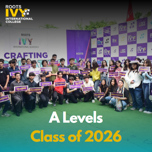 Welcoming the A Levels Class of 2026 at Roots IVY F-8 Campus Islamabad